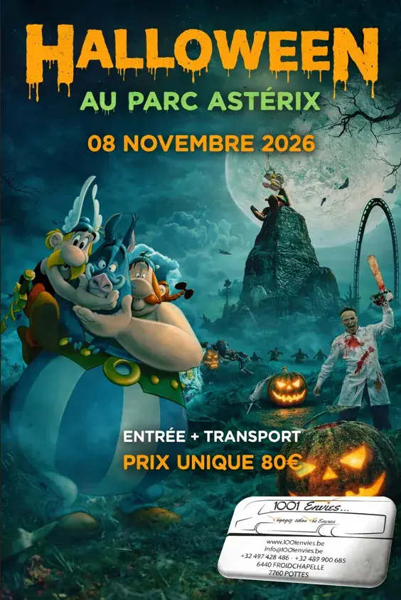 Peur sur le parc  Asterix , le 08 novembre 2026        ( spécial Halloween)